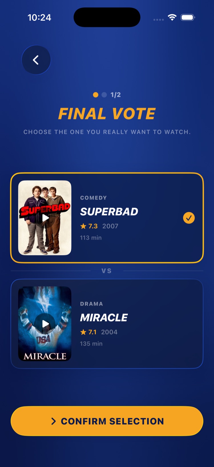 Final vote screen with two movies to choose between and a Confirm Selection button